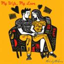 My Wife, My Love