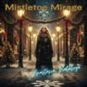 Mistletoe Mirage