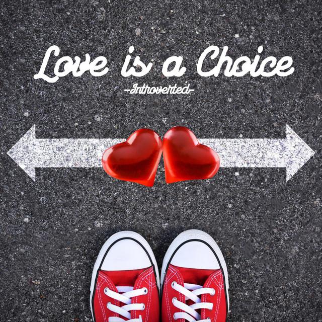 Love is a Choice