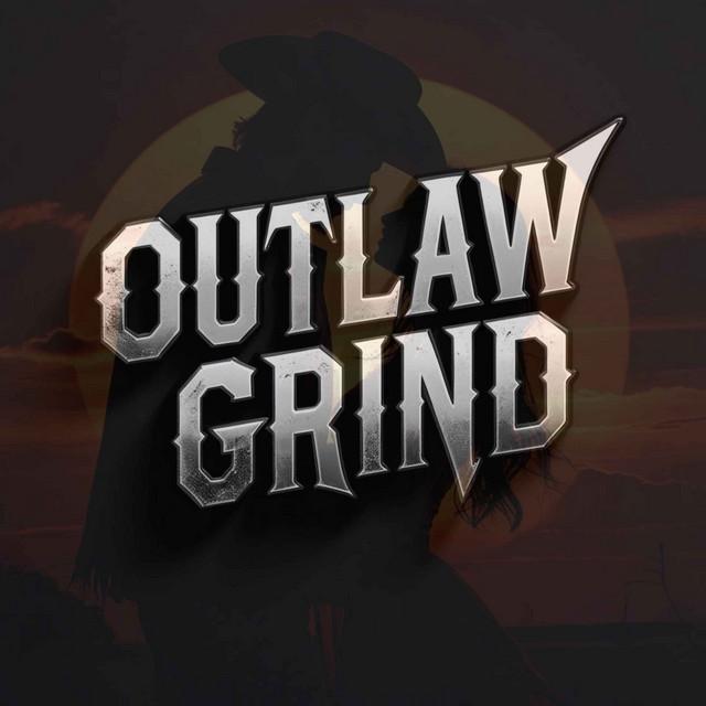 OUTLAW GRIND