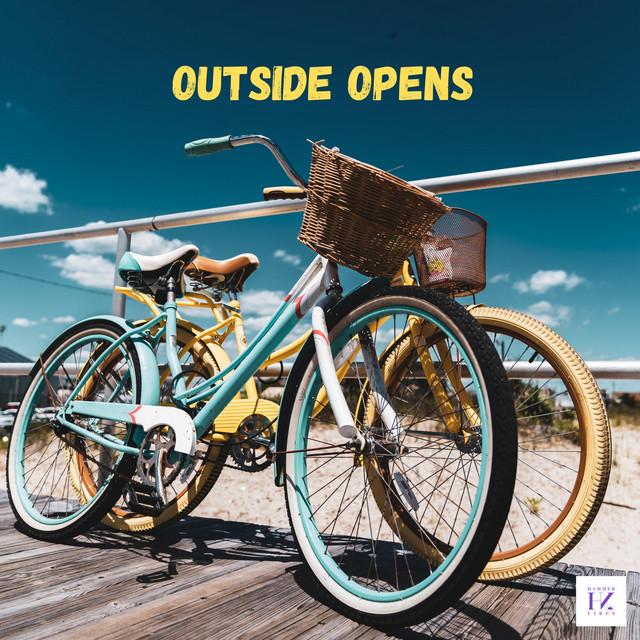 Outside Opens