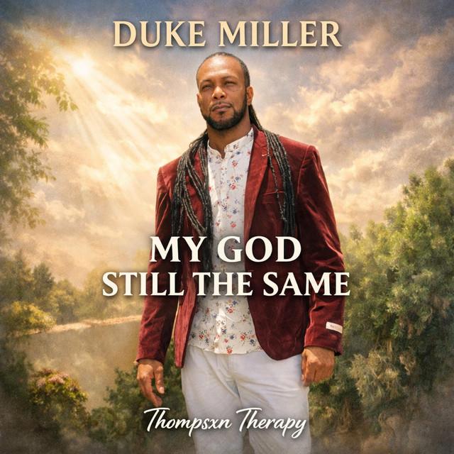 MY GOD STILL THE SAME