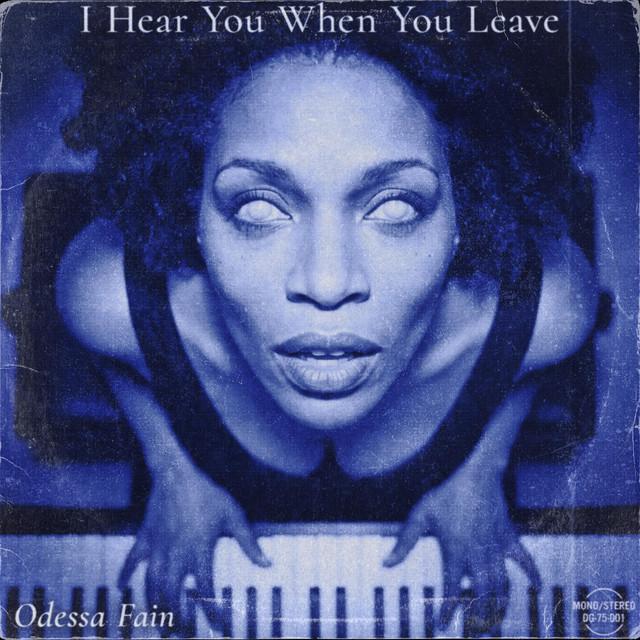I Hear You When You Leave