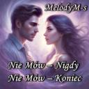 Nie Mów – Nigdy', Nie Mów – Koniec