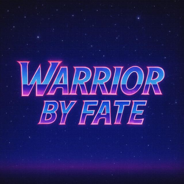 Warrior By Fate