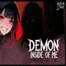 Demon Inside Of Me