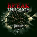 BREAK THROUGH