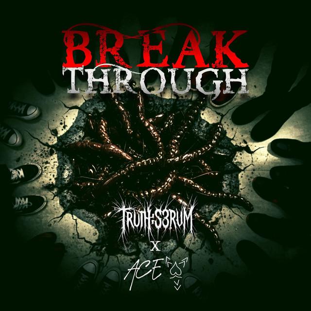 BREAK THROUGH