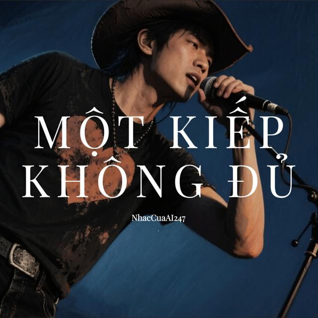 Một Kiếp Không Đủ