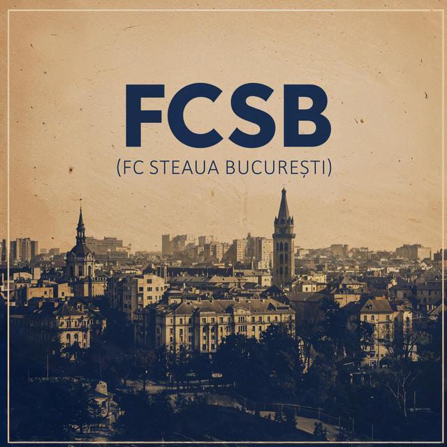 FCSB - FC Steaua București - EDM Anthem
