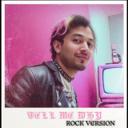 Tell Me Why - Rock Version