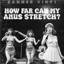 How Far Can My Anus Stretch?