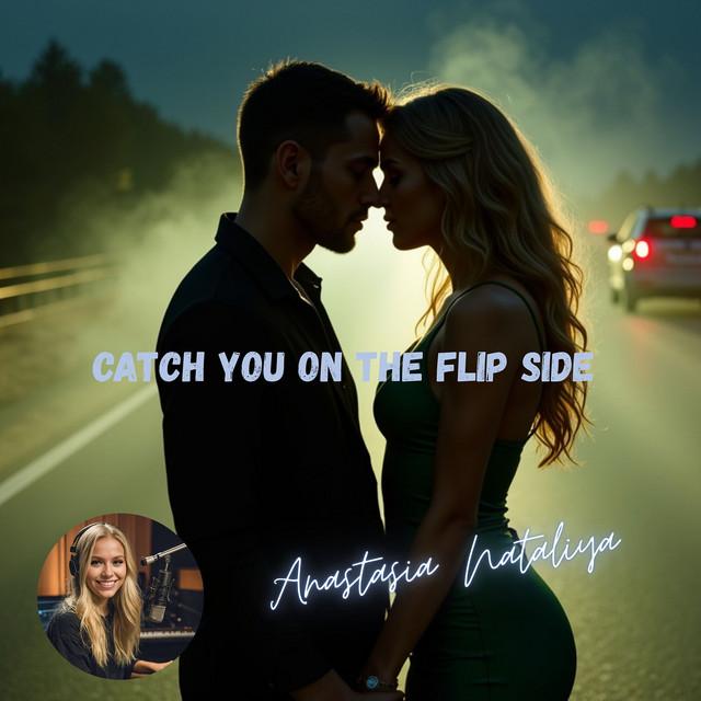 Catch You on the Flip Side