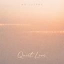 Quiet Love
