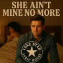 She aint mine no more