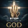 Stop in the Name of God - Male Version