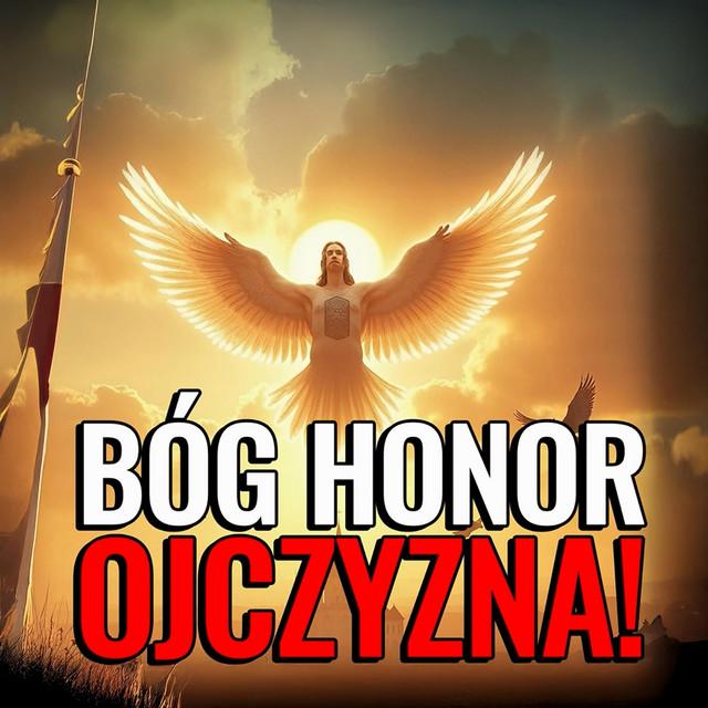 Bóg, Honor, Ojczyzna