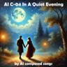 AI C-04 In A Quiet Evening
