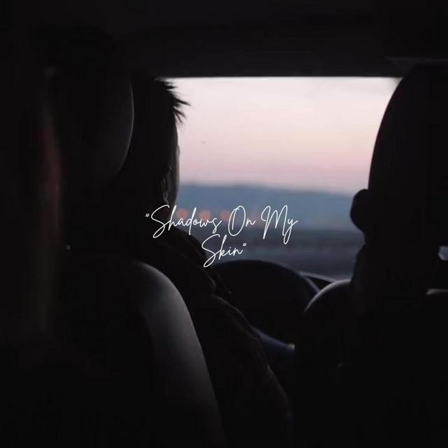 Shadows On My Skin