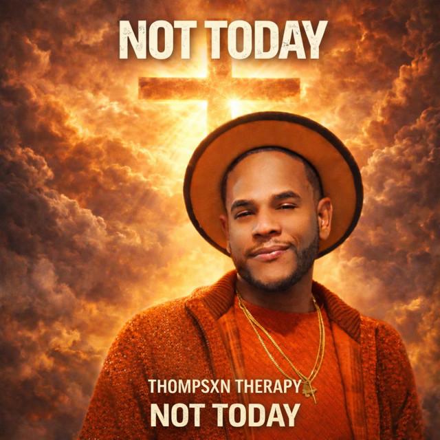 NOT-TODAY