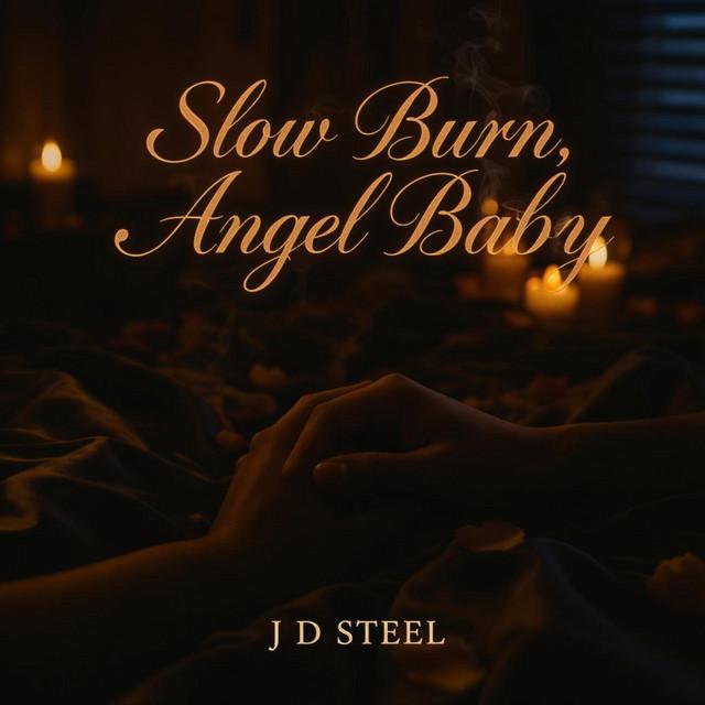 Slow Burn, Angel Baby
