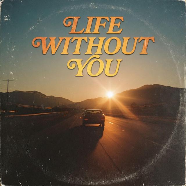 Life Without You