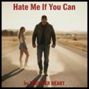 Hate me if you can