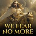 We Fear No More (Jehovah Goes Before Us)