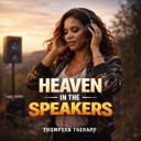 Heaven In The Speakers