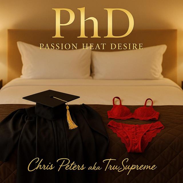 PhD (Passion Heat Desire)