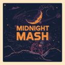 MIDNIGHT MASH