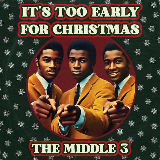 It's Too Fucking Early For Christmas