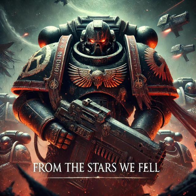 From the Stars We Fell | Chaos Marines
