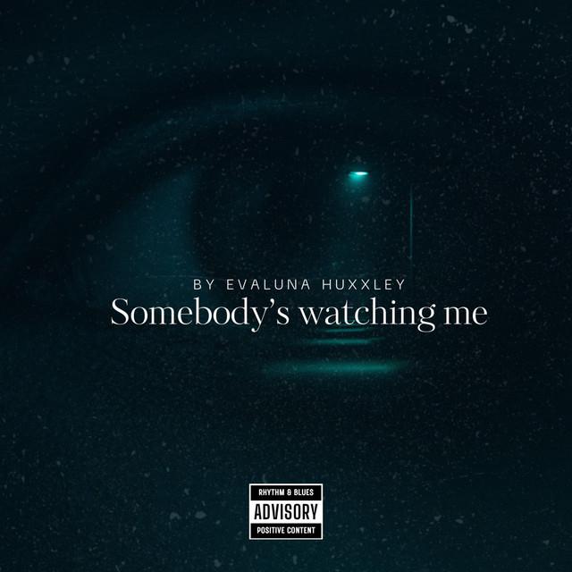 Somebody's watching me - Radio Version
