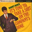 It’s Time To Take a Shit on the Company’s Dime