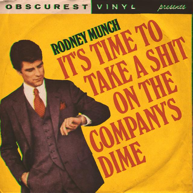 It’s Time To Take a Shit on the Company’s Dime