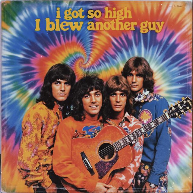 I Got so High I Blew Another Guy