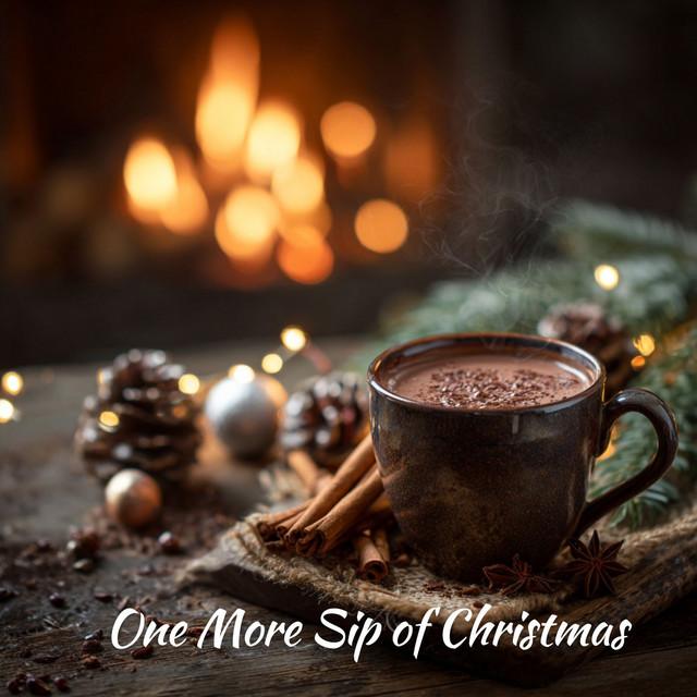 One More Sip of Christmas