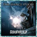 For Silence (Poem)
