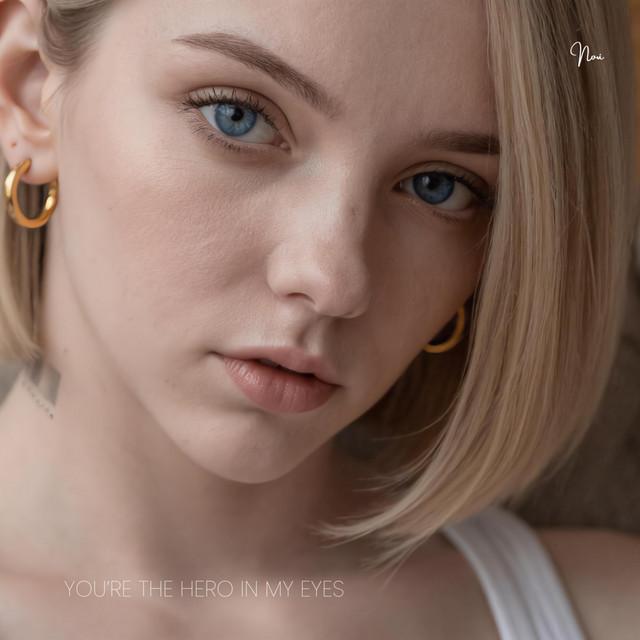 You're The Hero In My Eyes