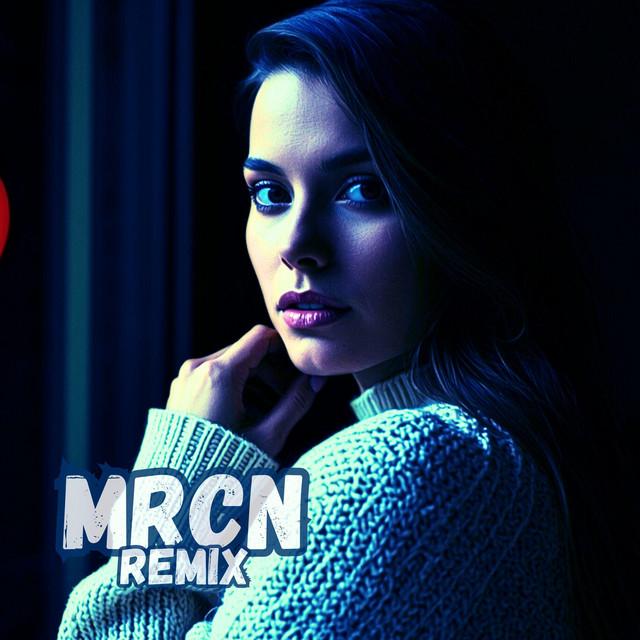 Jesteś miłością mojego życia - MRCN Remix