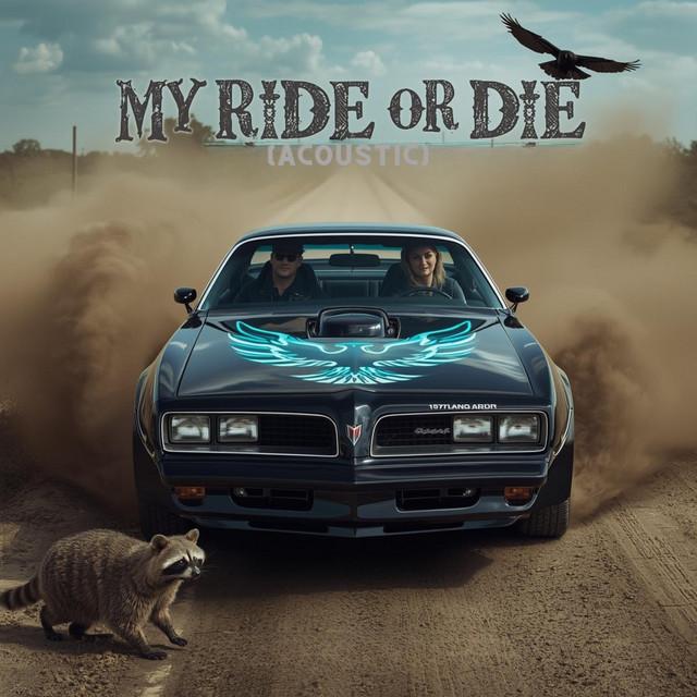 MY RIDE OR DIE - Acoustic