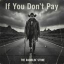 If You Don't Pay