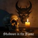 Shadows in the Flame
