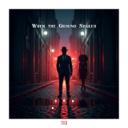 When the Ground Shakes