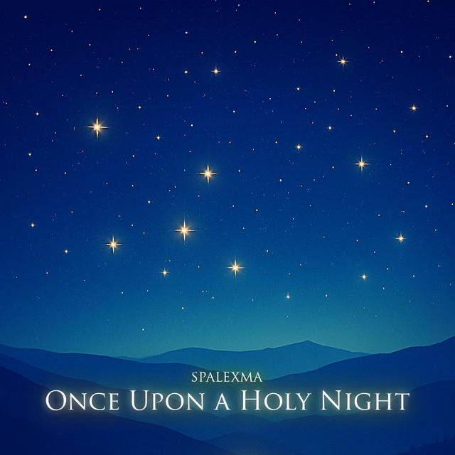 Once Upon a Holy Night