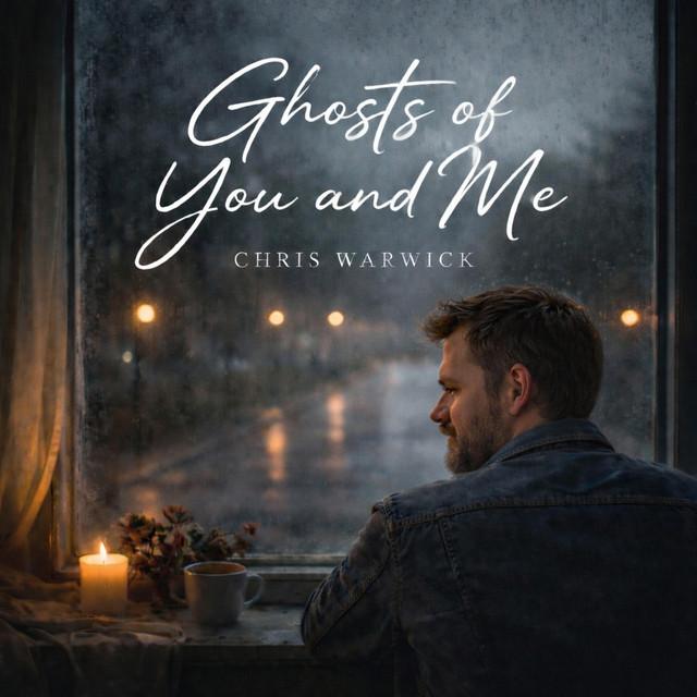 Ghosts of You and Me