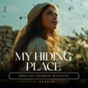 My Hiding Place (Psalm 32:7)
