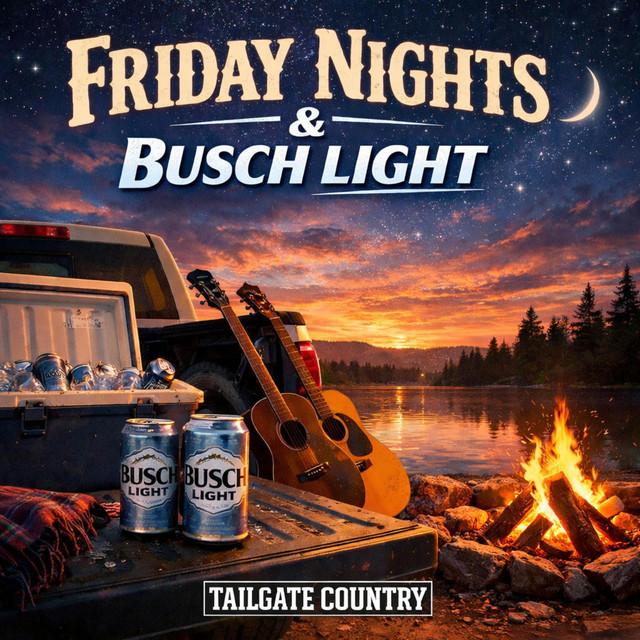 Friday Nights & Busch Light