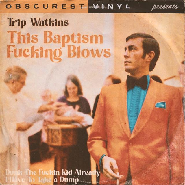 This Baptism Fucking Blows (Dunk the Kid Already)